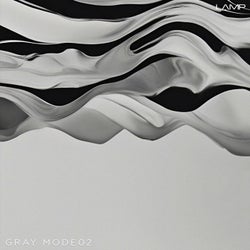 Gray Mode 02