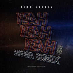 Yeah Yeah Yeah (Gydra Remix)