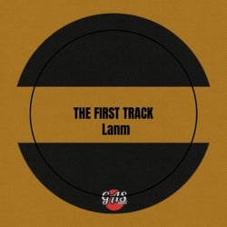 The First Track