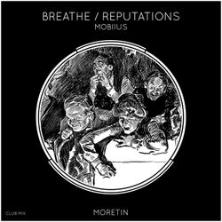 Breathe / Reputations (Club Mix)