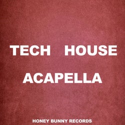 Tech House Acapella