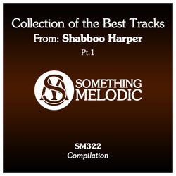 Collection of the Best Tracks From: Shabboo Harper, Pt. 1