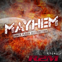 Mayhem: Dance Floor Destruction