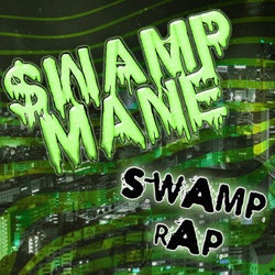 Swamp Rap