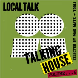 Talking House, Vol. 6
