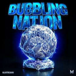 Bubbling Nation (Extended Mix)