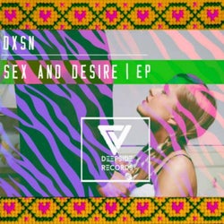 Sex & Desire EP