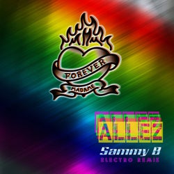 Allez (Sammy B Electro Remix)
