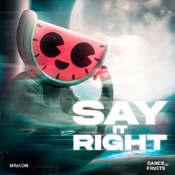 Say It Right (Dance)