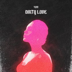 Dirty Love