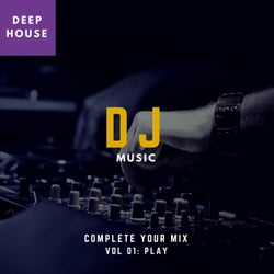 DJ Music - Complete Your Mix, Vol. 1