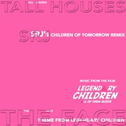 The Face (Theme from Legendary Children) [Srj's Children of Tomorrow Remix]