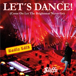 Let's Dance (Come on Let the Brightness Never Go) (Radio Edit)