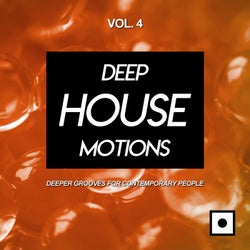 Deep House Motions, Vol. 4 (Deeper Grooves For Contemporary People)