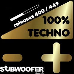 100%% Techno Subwoofer Records, Vol. 9 (Releases 400 / 449)