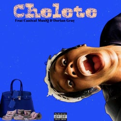 Chelete (feat. Durrah45, Canival MusiQ & Dorian Gray)