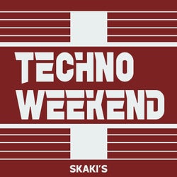 Techno Weekend 9