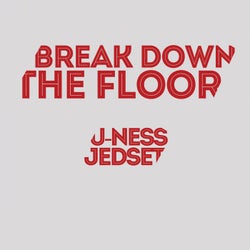 Break Down The Floor