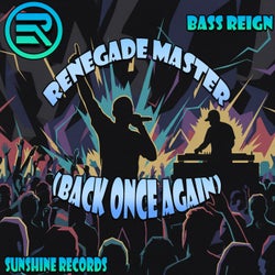 Renegade Master (Back Once Again)