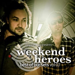 Weekend Heroes - Best of Our Sets Vol. 07