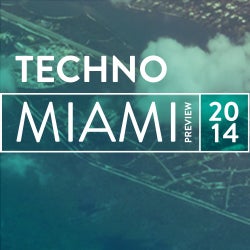 Miami Preview: Techno