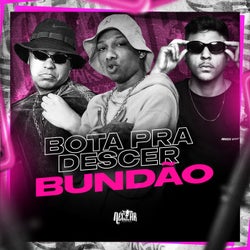 Bota pra Descer Bundão