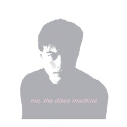 Me, The Disco Machine