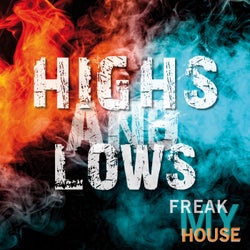 Highs and Lows (Extended Mix)