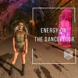 Energy On The Dancefloor