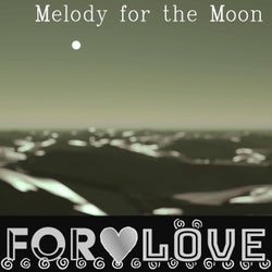 Melody for the Moon