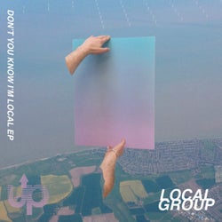 Don't You Know I'm Local EP