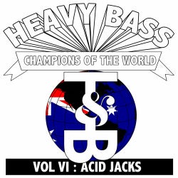 Heavy Bass Champions Of The World Volume VI