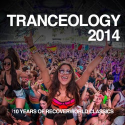 Tranceology 2014 - 10 Years of Recoverworld Classics