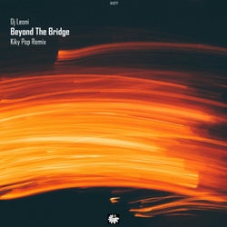 Beyond the Bridge (Kiky Pop Remix)
