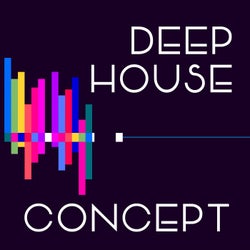 Deep House Concept