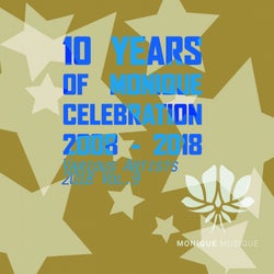 10 Years Of Monique Celebration 2008 - 2018 Vol.9
