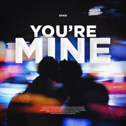 You're Mine