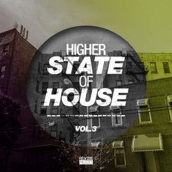 Higher State of House, Vol. 3