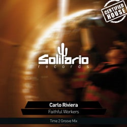 Faithful Workers (Time 2 Groove Mix)