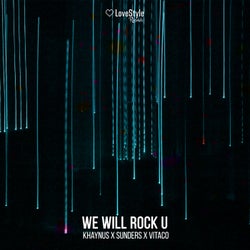 We Will Rock U
