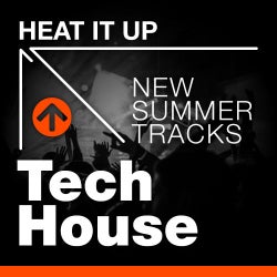 Heat It Up: Tech House