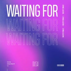 Waiting For