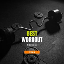 Best Workout Music 2022, Vol.5