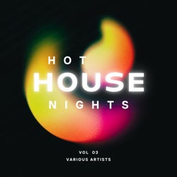Hot House Nights, Vol. 3