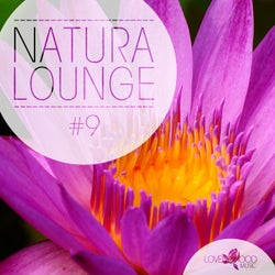 Natura Lounge Volume 9