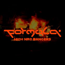 Formula : High NRG Bangers