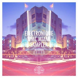Electronique Miami WMC Sampler 2013 (Nu Edition) Part 2