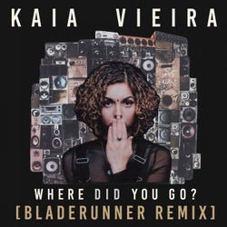 Where Did You Go ? (Bladerunner Remix)