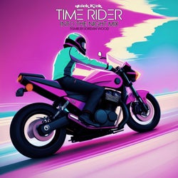 Time Rider (Into The Night Mix)
