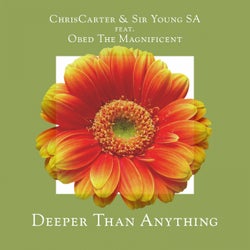 Deeper Than Anything (feat. Obed The Magnificent)
